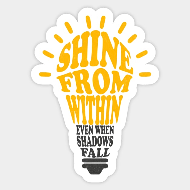 Shine From Within - Lightbulb Typography Sticker by Designed By Marty